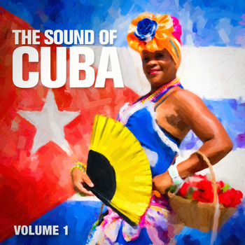 Various Artists - The Sound Of Cuba, Vol. 1