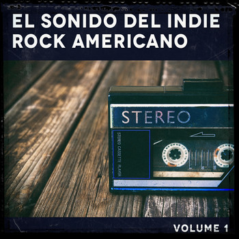 Varios Artistas - El Sonido del Indie Rock Americano, Vol. 1