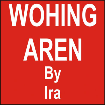 IRA - Wohing Aren