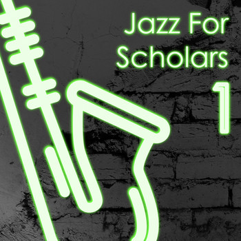 Various Artists - Jazz for Scholars-1
