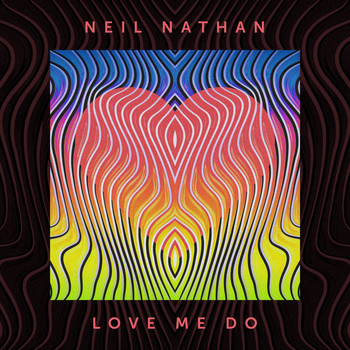 Neil Nathan - Love Me Do