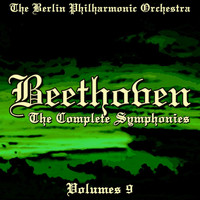 Berlin Philharmonic Orchestra - Beethoven: The Complete Symphonies, Vol. 9