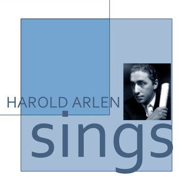 Harold Arlen - Harold Arlen Sings