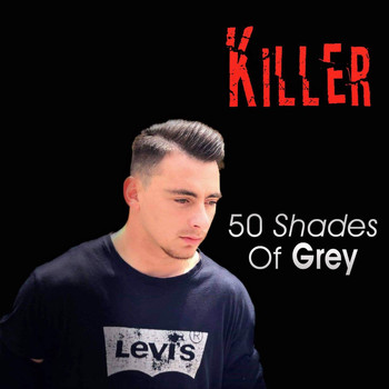 Killer - 50 Shades of Grey