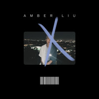 Amber Liu - X