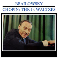 Alexander Brailowsky - Chopin: The Fourteen Waltzes