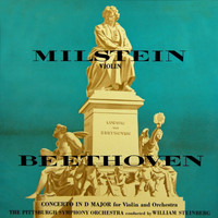 Nathan Milstein - Beethoven: Concerto in D Major