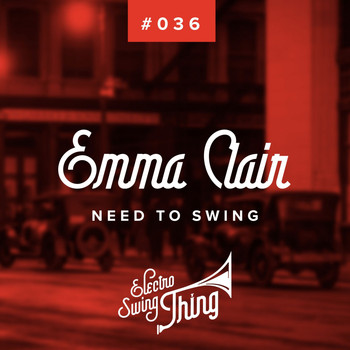 Emma Clair - Need to Swing