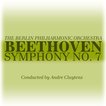 Berliner Philharmoniker - Beethoven Symphony No 7