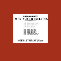 Moura Lympany - Rachmaninoff: Twenty Four Preludes