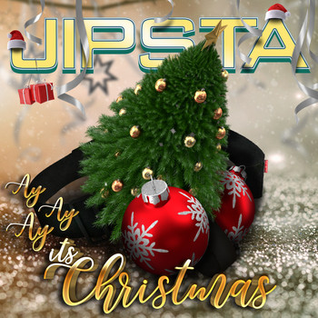 Jipsta - Ay Ay Ay (It's Christmas)