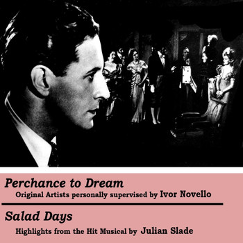 Various Artists - Perchance To Dream / Salad Days
