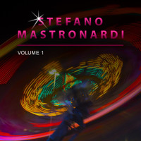 Stefano Mastronardi - Stefano Mastronardi, Vol. 1