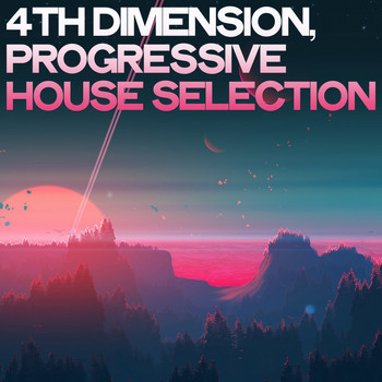 Various Artists - 4th Dimension (Progressive House Selection)