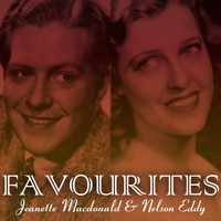Nelson Eddy and Jeanette MacDonald - Favourites