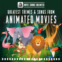 Movie Sounds Unlimited - Greatest Themes & Songs from Animated Movies