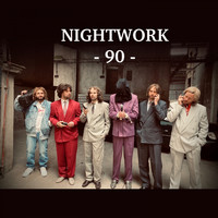 Nightwork - -90-