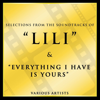 Leslie Caron and Marge & Gower Champion - Selections from the Soundtracks Lili & Everything I Have Is Yours