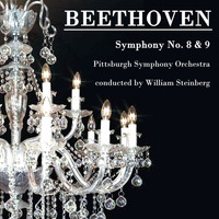 The Pittsburgh Symphony Orchestra - Beethoven: Symphony No. 8 & 9