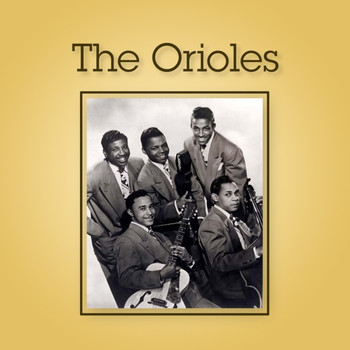 The Orioles - The Orioles