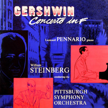 Leonard Pennario - Gershwin: Concerto in F Major