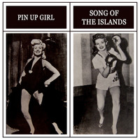 Full Company - Pin Up Girl / Song Of The Islands (Original Soundtrack Recording)
