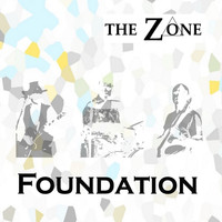 The Zone - Foundation