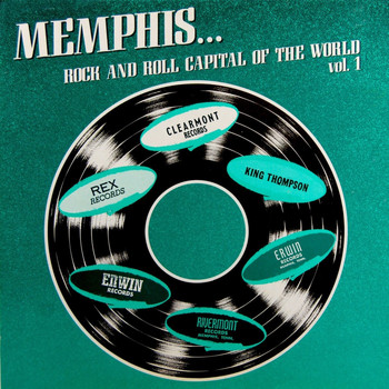 Various Artists - Memphis: Rock & Roll Capital Of The World