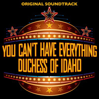 Esther Williams - You Can't Have Everything / Duchess Of Idaho (Original Soundtrack Recording)
