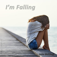 John Belthoff - I'm Falling