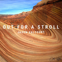 Jason Valcourt - Out for a Stroll