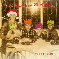 Cult Figures - Just Another Christmas
