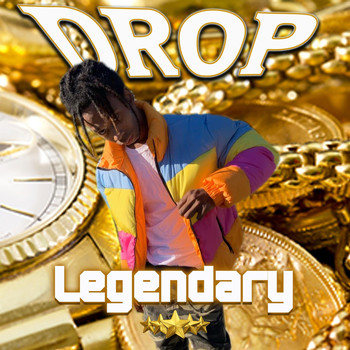 DROP - Legendary (Explicit)