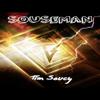 Tim Soucy - Souseman