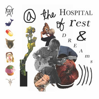 Rip Florence - @ The Hospital of Rest & Dreams (Explicit)