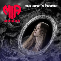 Mia Morris - No One's Home (Explicit)