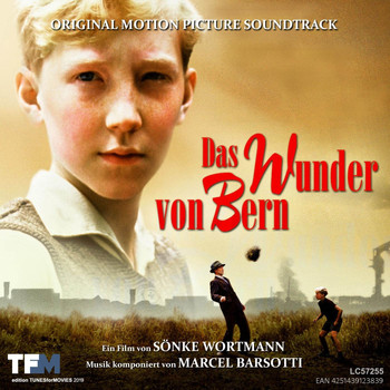 Marcel Barsotti - Das Wunder von Bern (Original Motion Picture Soundtrack)