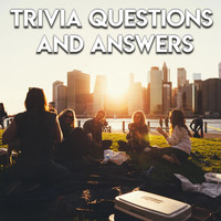 Trivia Questions - Trivia Questions and Answers