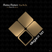 Matteo Matteini - How We Do