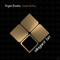 Angelo Draetta - Outside the Floor