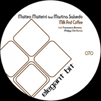 Matteo Matteini - Milk and Coffee (feat. Martina Salsedo)