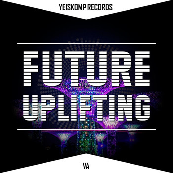 Various Artists - Future Uplifting