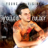 Young Vision - Apollo's Eulogy (Explicit)