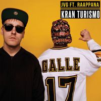 JVG - Kran Turismo (feat. Raappana)