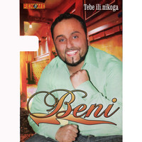 Beni - Tebe Ili Nikoga (Serbian Music)