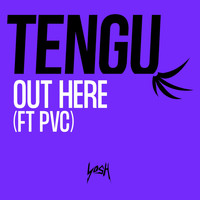 Tengu - Out Here