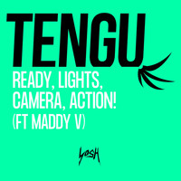 Tengu - Ready, Lights, Camera, Action!