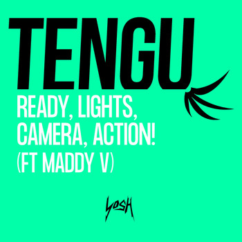 Tengu - Ready, Lights, Camera, Action!