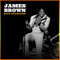 James Brown - Gold Collection: James Brown (Explicit)