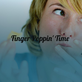Various Artists - Finger Poppin' Time